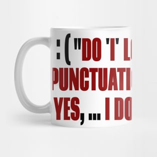 Funny Punctuation Grammar Mug